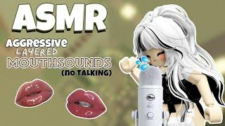 Roblox ASMR ~ LAYERED AGGRESSIVE Mouthsounds (NO talking) WILL MELT YOUR BRAIN 