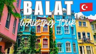 Balat Walking Tour | Balat | Istanbul | Türkiye 