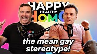 Mean Gays: Unpacking the Stereotype and Real Stories of LGBTQ+ Exclusion | S4 E4