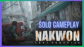 Nakwon Last Paradise Solo Gameplay   Zombie Extraction Surviva