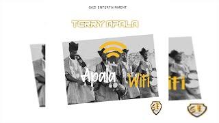 Terry Apala - Apala Wifi (Official Audio)