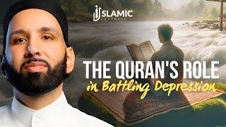 Spiritual Resilience: The Quran's Role in Battling Depression - Omar Suleiman | Islamic Lectures