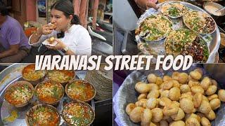 Best VARANASI Street Food | Tamatar Chaat, Paan, Kachori, Baati Chokha & More