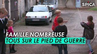 Famille nombreuse : tous sur le pied de guerre