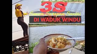 KETIKA RATU SENAM ADA DI WISATA WADUK WINDU