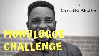 Monologue for Casting Africa : Amu Mawutoh