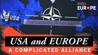 How Europe and the USA's relationship is changing