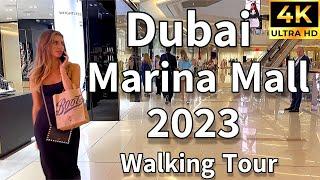 Dubai Marina Mall  Luxury Mall with Marina View! [ 4K ] Walking Tour