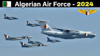 Algerian Air Force 2024 || Air Force Strength of Algeria 2024