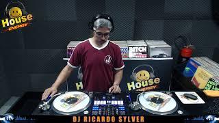 HOUSE ENERGY  -  DJ RICARDO SYLVER  27.10.18