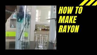 Experiment Rayon fibre preparation # how to make rayon fiber # chemistry |from cotton wool Cellulose