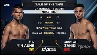 TUN MIN AUNG VS ABDELALI ZAHIDI || ONE FRIDAY FIGHTS || MUAY THAI