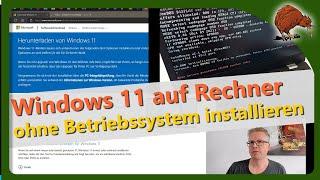 Windows 11 auf Rechner ohne Betriebsystem / FreeDOS installieren