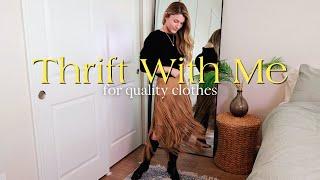 Thrift With Me for ONLY high quality clothing - PART 2!