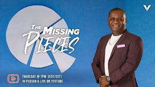 The Missing Pieces || Pastor Kingsley Osei || Victory Int. Church - 7 PM (LIVE SERVICE)