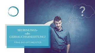 Bedienungsanleitung oder Gebrauchsanleitung? | Frag die Optimeister