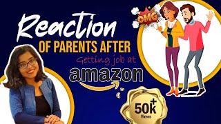 Parent's Reaction | Software Engineer | Amazon