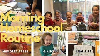 Morning Homeschool Routine VLOG I Memoria Press I 6 Kids