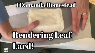 Leaf Lard? How to Render and Use It. So Good!