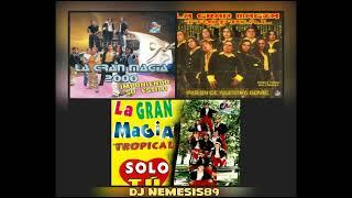 Mix La Gran Magia Tropical - DJ Nemesis89