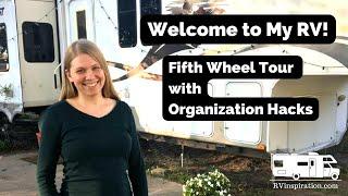 Tour My Fifth Wheel to See My RV Organization Ideas by Ashley Mann of RV Inspiration