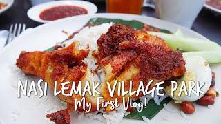 Nasi Lemak Village Park | My First Vlog