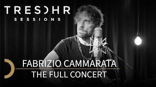 FABRIZIO CAMMARATA - TRESOHR SESSIONS - the full concert