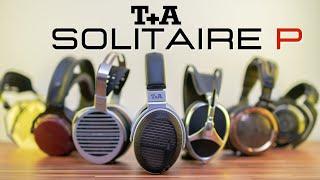 T+A Solitaire P Headphone Review - Rise and Reign!