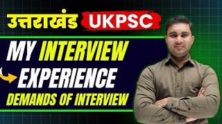 Uttarakhand UKPSC PCS Interview Experience जाने कैसे करे तैयारी | UKPSC PCS Strategy #ukpsc