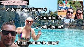 Hot Beach Olimpia - Tour Completo + Valores e dicas