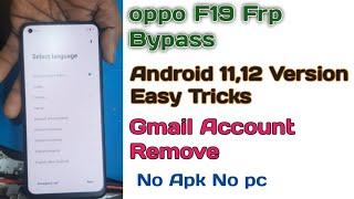 Oppo F19 Frp Bypass | Cph 2219 Gmail Account Reset | Android 11 | 2023 in Hindi