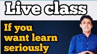 Live || If you want to learn Seriously ||