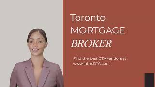 How to find the best Toronto mortgage broker