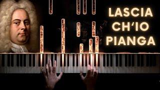 Lascia ch'io pianga − G. F. Händel − Piano Arrangement + Sheet Music