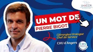 1. UroCCR - Pr Pierre BIGOT