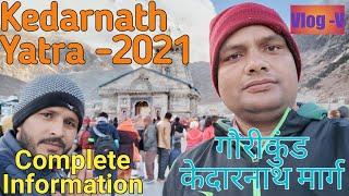 Kedarnath Yatra 2021, Gaurikund-Kedarnath Yatra | Char DhamYatra | Char Dham Uttarakhand