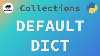 Python ERWEITERTE Datentypen - Was ist DefaultDict?