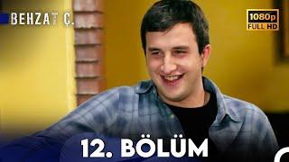 Behzat Ç. - 12. Bölüm HD