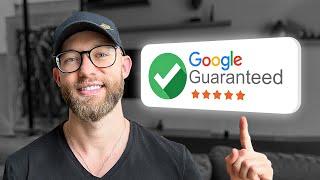 How To Get Leads With Google Local Service Ads (Google Guaranteed)