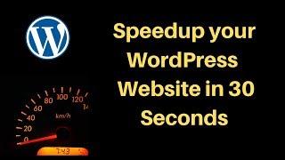 How to speed up your wordpress site 2019