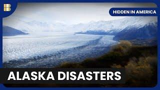 Alaska's Deadly Waves - Hidden In America - Documentary