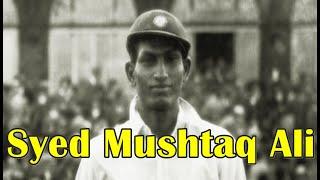 Syed Mushtaq Ali (1914-2005) First Indian to Score a Test Century away from Home