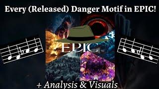 Every Danger Motif in EPIC: The Musical Sagas 1-6 (+Analysis & Visuals)