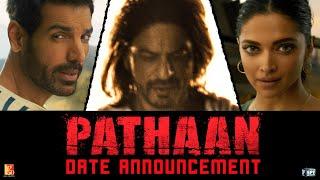 Pathaan | Date Announcement | Shah Rukh Khan | Deepika Padukone | John Abraham