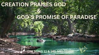 JW Songs No. 11 & 145 Melodies.Full lyrics go to JW.ORG/Music