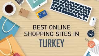 BEST ONLINE SHOPPING SITES IN TURKEY WITH DISCOUNTS AND BRANDED PRODUCTS