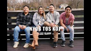 Nyob Tos Koj- Kimmaly Yang from Life of KPH - (Official Music Video)