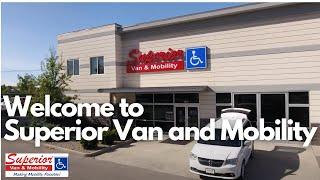 Why Superior Van and Mobility?  | The Nation's Largest Family-Owned Mobility Dealer |