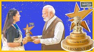 श्री नरेंद्र मोदी जी से मिला "Best Creator in Food Category Award"  | आपलोगो का दिल से धन्यवाद 